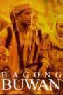 Bagong Buwan (Digitally Restored)