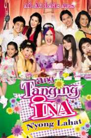 Ang Tanging Ina N’yong Lahat (Digitally Restored)