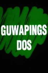 Guwapings Dos