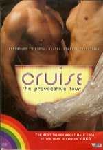 Cruise: The Provocative Tour