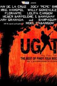 Ugat, Ang Himig Natin: Legends Of Pinoy Folk Rock