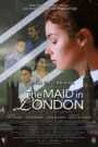 The Maid In London