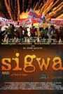 Sigwa (Rage of Perils and Hopes)