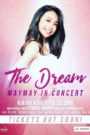 The Dream, Maymay In Concert