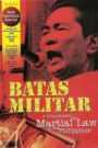 Batas Militar: A Documentary on Martial Law in the Philippines