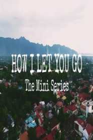 How I Let You Go: Not a Typical BL Series (Ongoing)